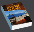 Maisons de plage du monde entier