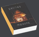 Petites maisons