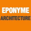 EPONYME ARCHITECTURE